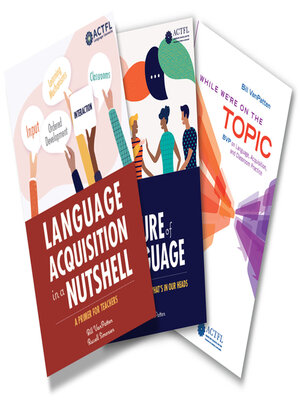 cover image of BVP Bundle (While We're on the Topic, Nature of Language, Language Acquisition in a Nutshell)